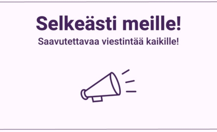 Piirretty megafoni ja teksti Selkeästi meille! Saavutettavaa viestintää kaikille!